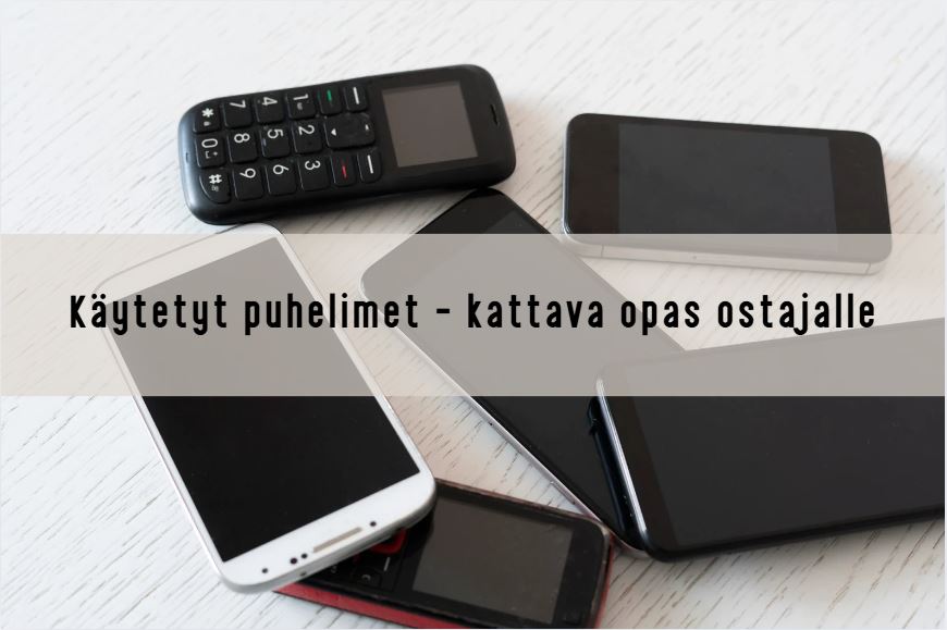 käytetyt puhelimet