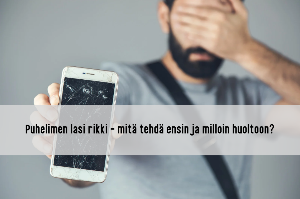 puhelimen lasi rikki